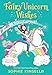Fairy Mom and Me #3: Fairy Unicorn Wishes