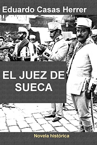 El juez de Sueca (Spanish Edition)