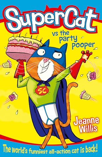 Supercat vs The Party Pooper: A Hilarious Children's Superhero Mission to Save the Queen