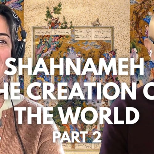 Culture | Ferdowsi's Shahnameh, On the Creation of the World, Part 3 copertina