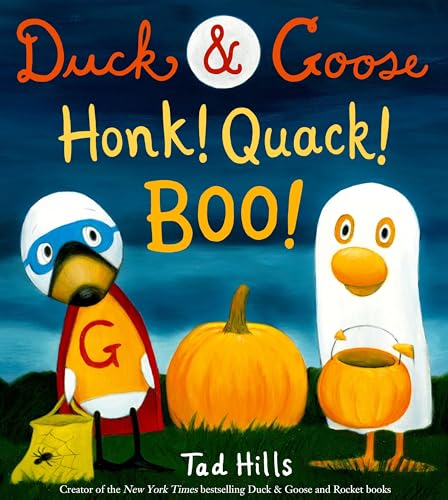 Image of Duck & Goose, Honk! Quack! Boo!: A Picture Book for Kids and Toddlers