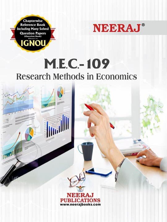NEERAJ IGNOU M A ECONOMICS RESEARCH METHODS IN ECONOMICS (MEC-109)in English Medium IGNOU - Chapter Wise Help Book including Solved Sample Papers – Published by Neeraj Publications [Flexi bound]