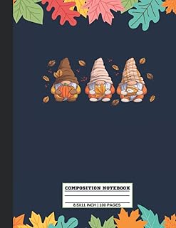 Mushroom Dwarf Composition Notebook: Cute and Colorful Autumn Leaves Notebook College Ruled For Kid, Man, Women, Student| 8.5"x11" 100 Pages, Paperback