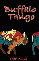 Buffalo Tango 0996671307 Book Cover