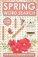 Spring Word Search: 2200 Words Fun and Relaxing Word Search Puzzle Book for Adults, Seniors & Teens (Springtime Collection) B0CX57CF1R Book Cover