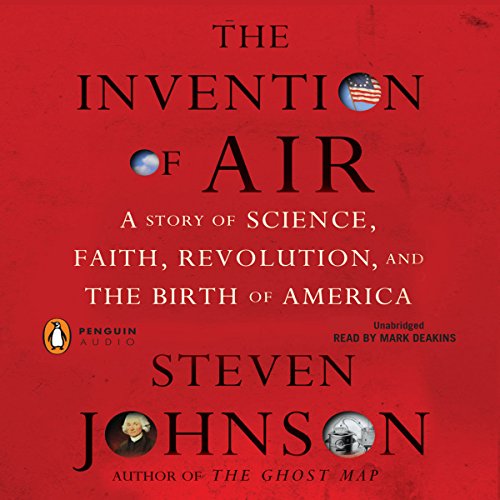The Invention of Air (Audio Download) Steven Johnson, Mark Deakins
