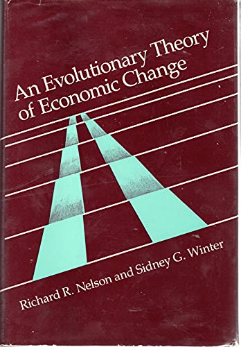 An Evolutionary Theory of Economic Change 0674272277 Book Cover