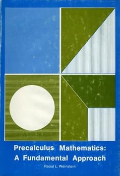 Precalculus Mathematics: A Fundamental Approach