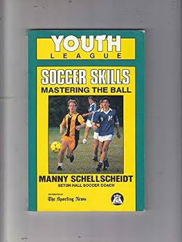 Paperback Youth League Soccer Skills: Mastering the Ball Book
