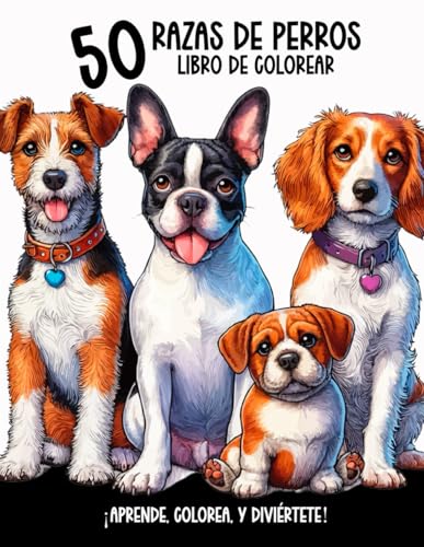 Recopilación y reviews de Libro gordo petete - solo los mejores. 14 Razas de Perro: Libro de Colorear: Aprende, Colorea y Diviértete con 50 Diferentes Dibujos de Razas de Perros en Escenas Maravillosas (Spanish Edition)
