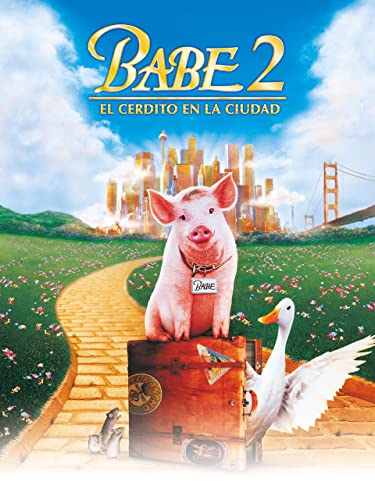 Babe 2 el cerdito en la ciudad