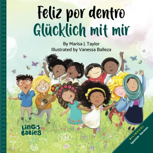 Feliz por dentro / Glücklich mit mir: Spanish- German Bilingual edition