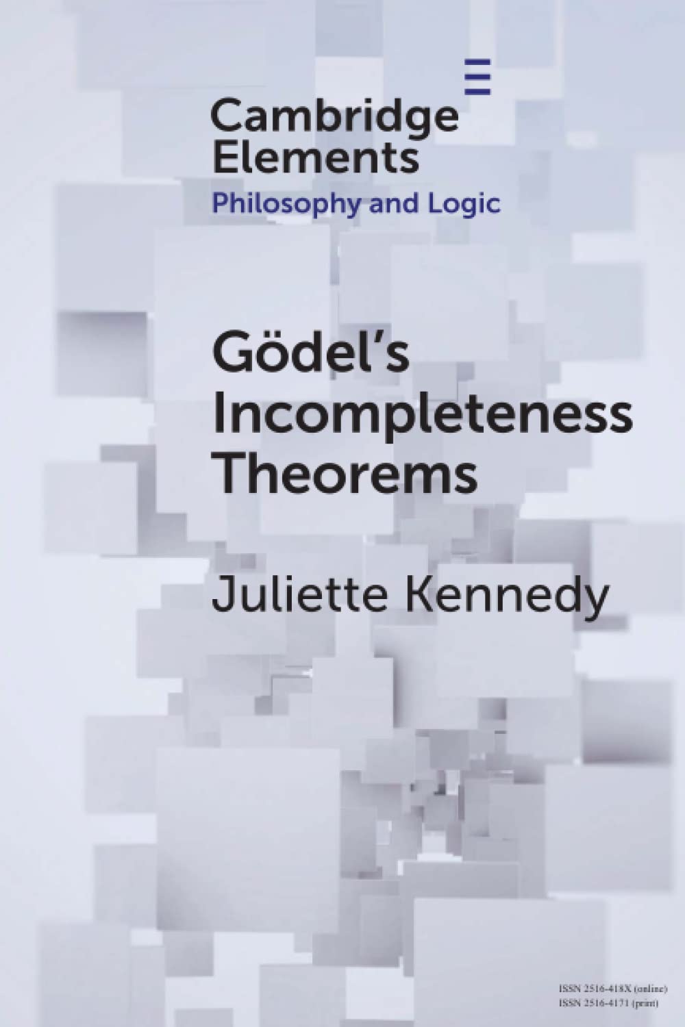 Gödel's Incompleteness Theorems (Elements in Philosophy and Logic)