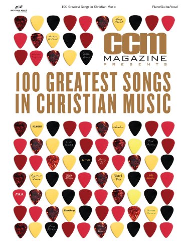 CCM Magazine Presents 100 Greatest Songs in Christian Music