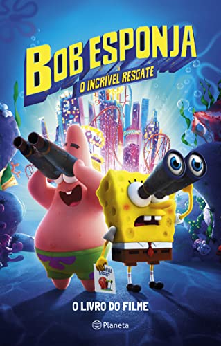 Bob Esponja: O incrível resgate: A história do filme - Lewman, David