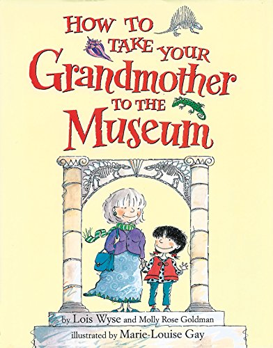 How to Take Your Grandmother ..