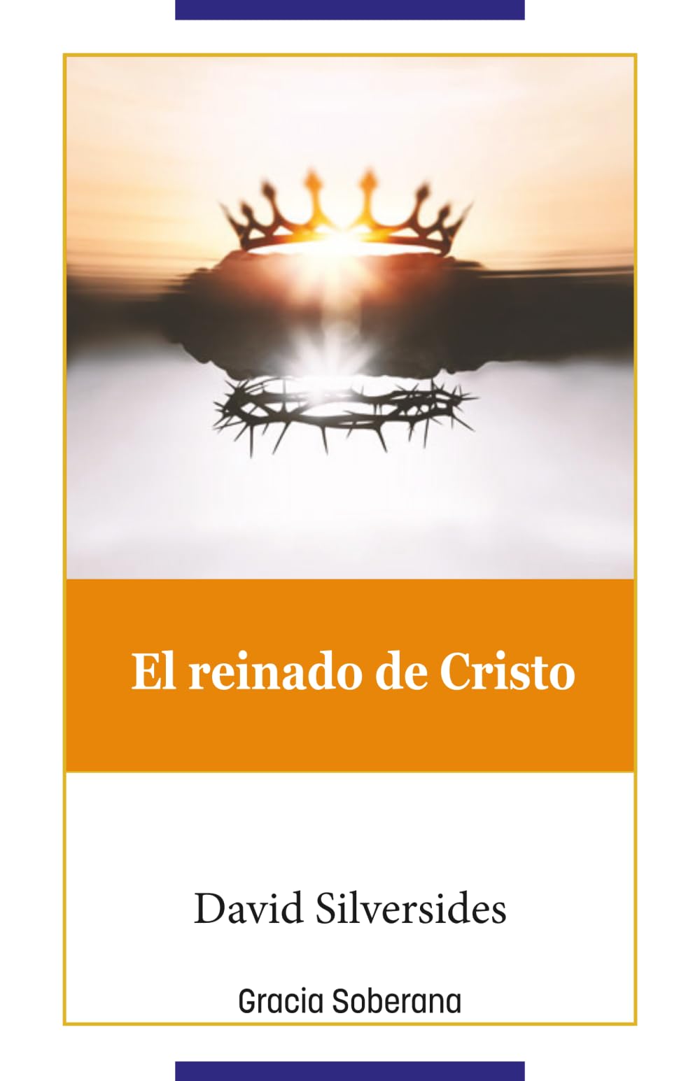 El Reinado de Cristo