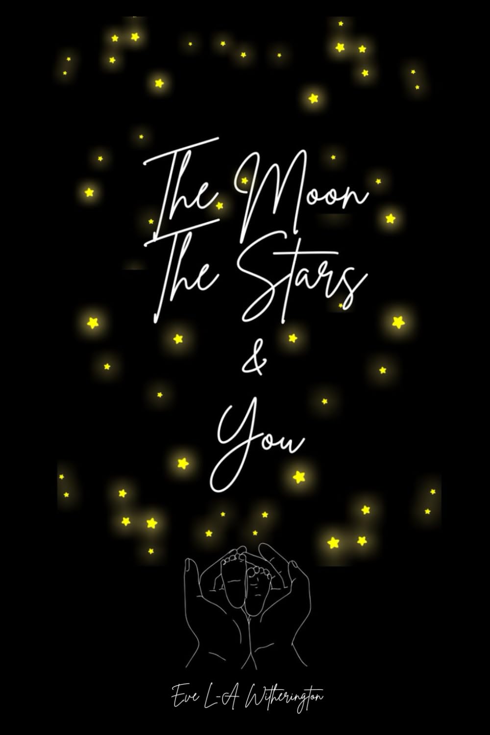 The Moon, The Stars & You