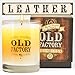Old Factory Scented Candles - Leather - Decorative Aromatherapy - Handmade in The USA with Only The Best Fragrance Oils - 11-Ounce Soy Candles