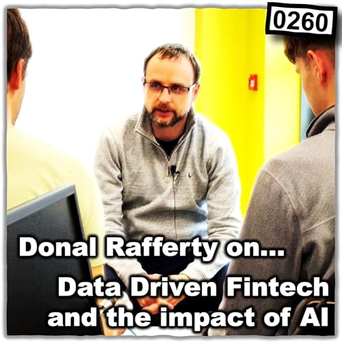 0260 - Data Driven Fintech with Donal Rafferty