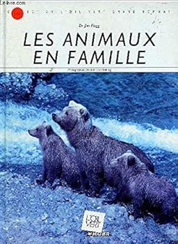 Paperback Les animaux en famille [French] Book