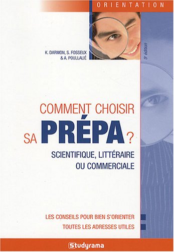 Comment choisir sa prépa ?
