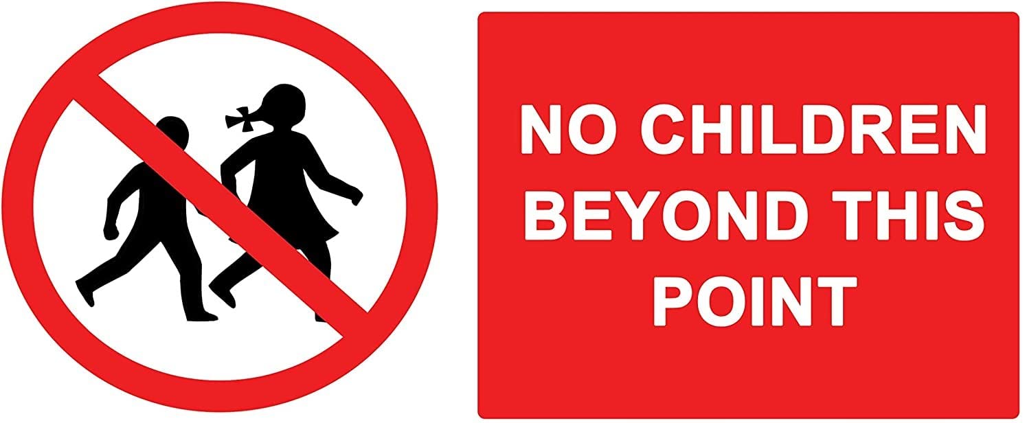Party Decor 2 X - No Children Beyond This Point - Info Sign Label Removable Self Adhesive Waterproof Durable Vinyl Label Sticker 225Mm X 106Mm
