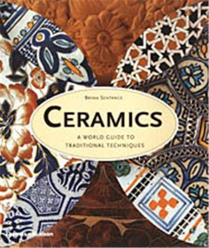 Ceramics: A World Guide Ro Traditional Techniques