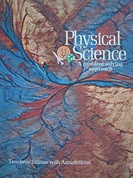 Hardcover Physcial Science a Problem-solving Approach Book