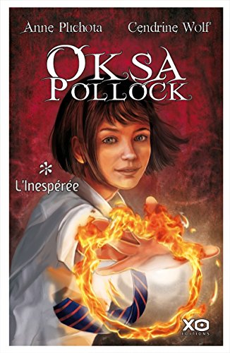 Édition spéciale - Oksa Pollock T1 - Ne peut être vendu séparément - Offert uniquement pour l'achat de deux titres Pocket Jeunesse (voir conditions sur la page de l'opération)