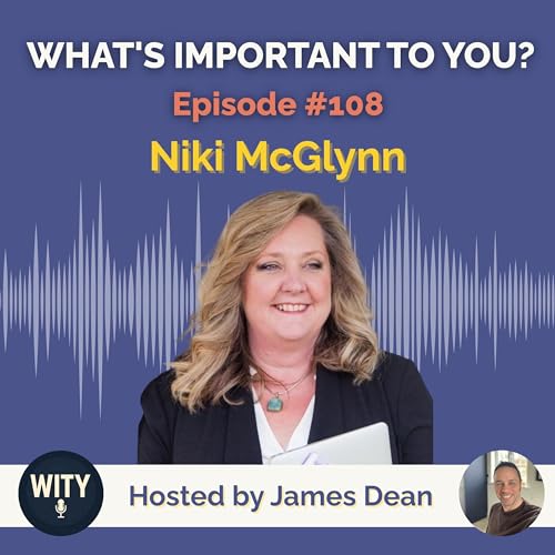 『#108 What's Important To Niki McGlynn - Neurodiversity, Movement & Emotional Regulation with Niki McGlyn』のカバーアート