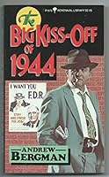 The big kiss-off of 1944: A Jack LeVine mystery 009910900X Book Cover