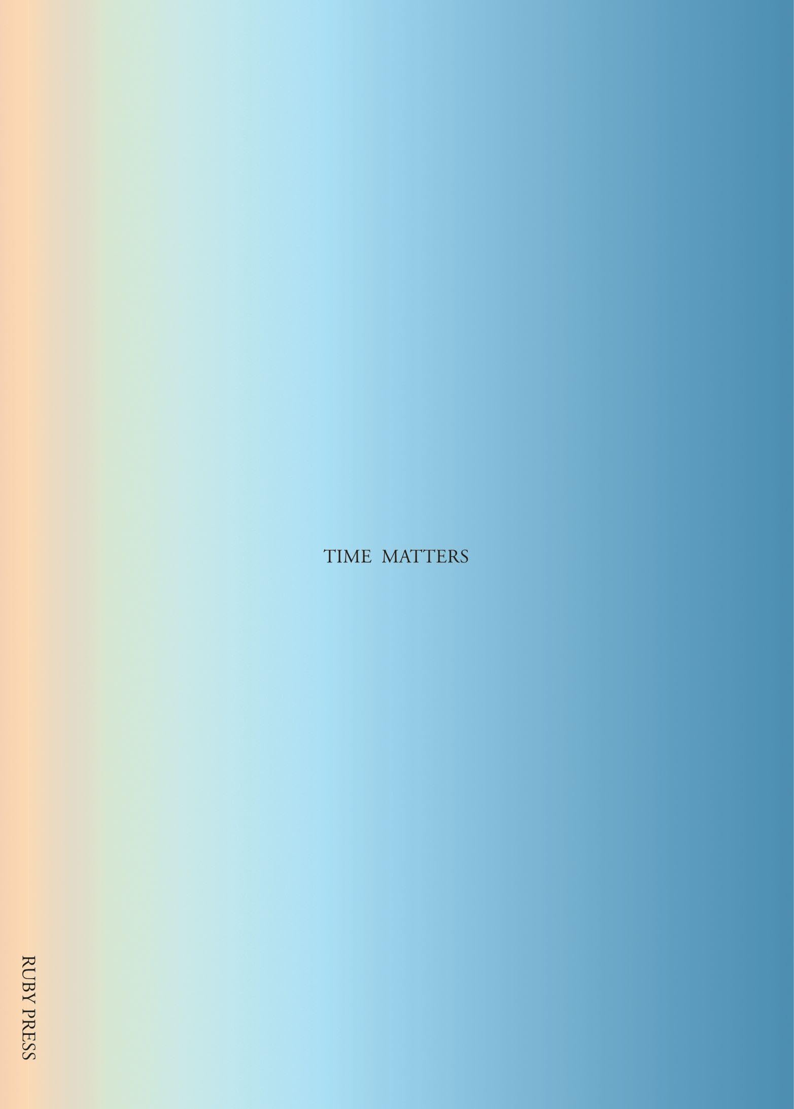 Time Matters