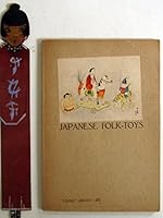 Japanese folk-toys, B00085QF4C Book Cover