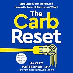The Carb Reset Audiolibro Por Harley Pasternak M.Sc. arte de portada