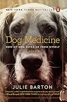 Algopix Similar Product 19 - Dog Medicine How My Dog Saved Me from