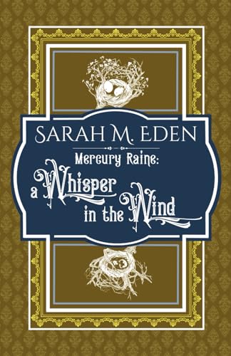 Mercury Raine: a Whisper in the Wind