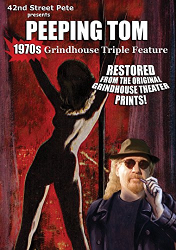 42nd Street Pete’s Peeping Tom Grindhouse Triple
