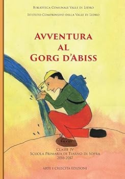 Paperback Avventura al Gorg d'Abis [Italian] Book