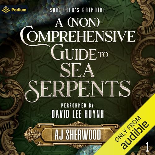 A (Non) Comprehensive Guide to Sea Serpents by AJ Sherwood episode artwork