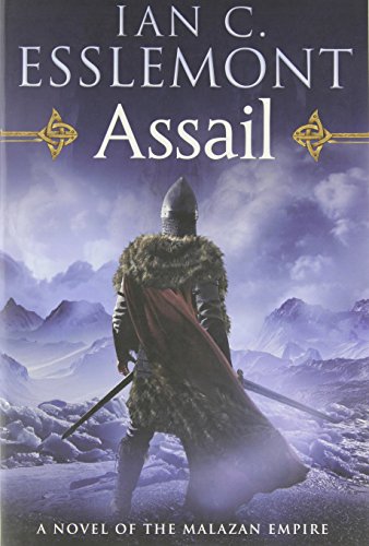Assail: A Novel of the Malazan Empire (Novels of the Malazan Empire, 6)