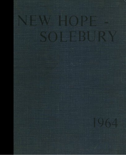 (Reprint) 1964 Yearbook: New Hope-Solebury High School, New Hope, Pennsylvania
