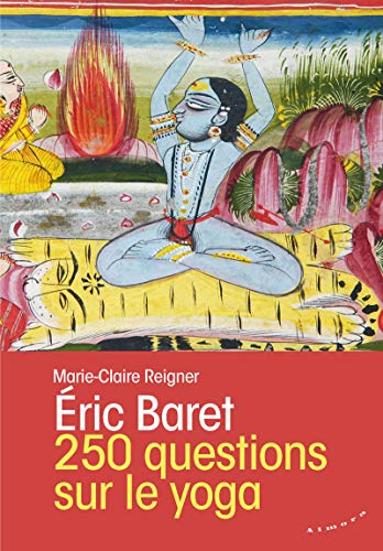 Télécharger 250 questions sur le yoga livre En ligne