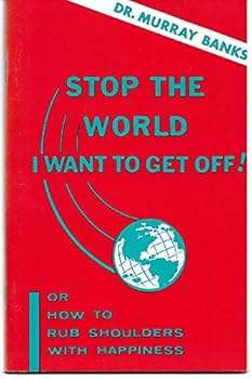 Paperback Stop the World I Want to get Off Book