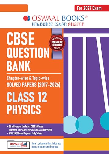 Image of Oswaal CBSE Class 12 Physics Question Bank | Chapter & Topic-wise Solved Papers (2017-2026) | Based on Syllabus (April 2026) | Includes 2026 Papers | For 2027 Exam