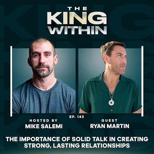 143: How Ryan Martin Tapped into Ancient Rites of Passage to Overcome Anxiety and Chaos