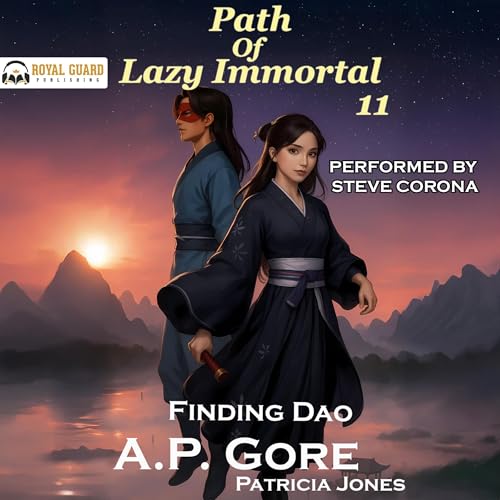 Finding Dao: A Wuxia/Xianxia Cultivation Novel Audiolibro Por A.P. Gore, Patricia Jones arte de portada