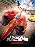 Rocket Racers - Im Rausch der Geschwindigkeit