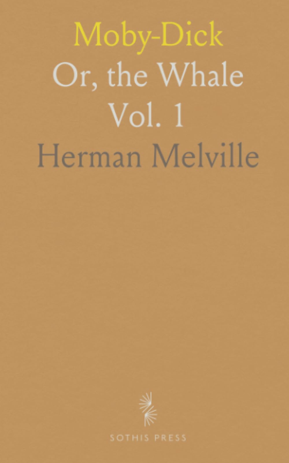 Moby-Dick: Or, the Whale