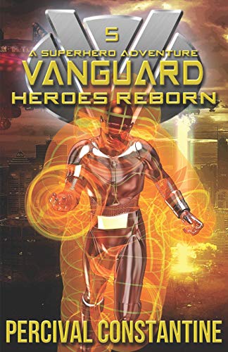 Vanguard: Heroes Reborn: A Superhero Adventure Paperback – Import, 26 November 2016